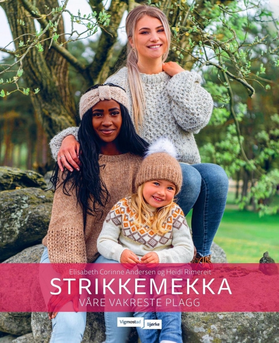 Strikkemekka - våre vakreste plagg